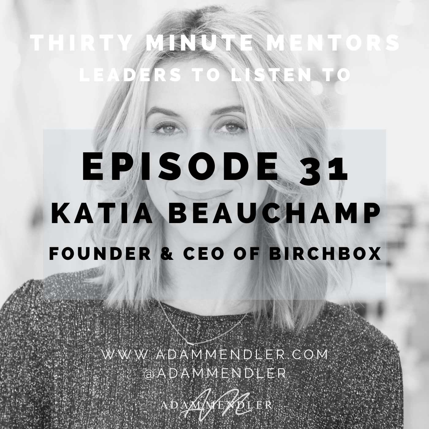 Episode31 KatiaBeauchamp