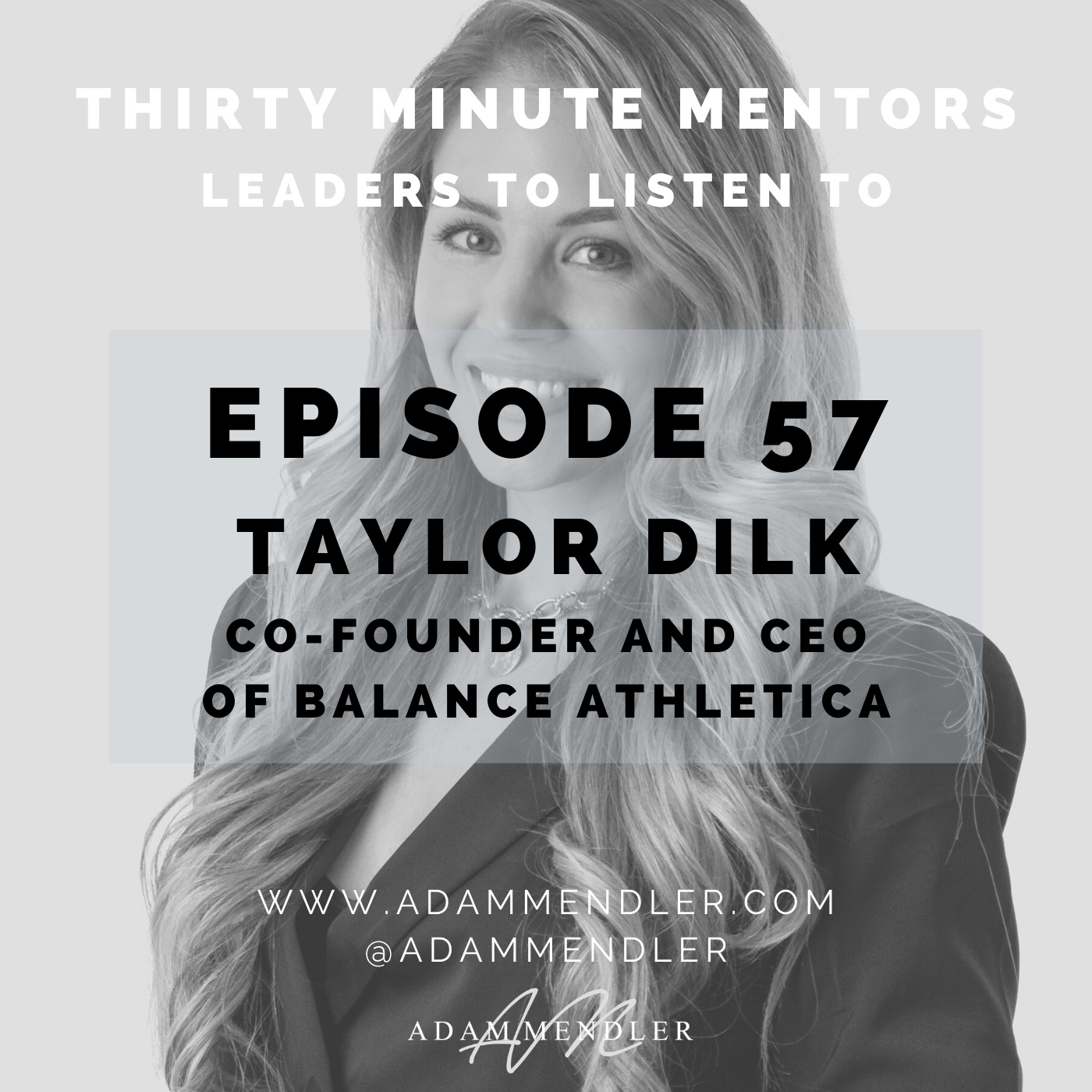 Episode57 TaylorDilk