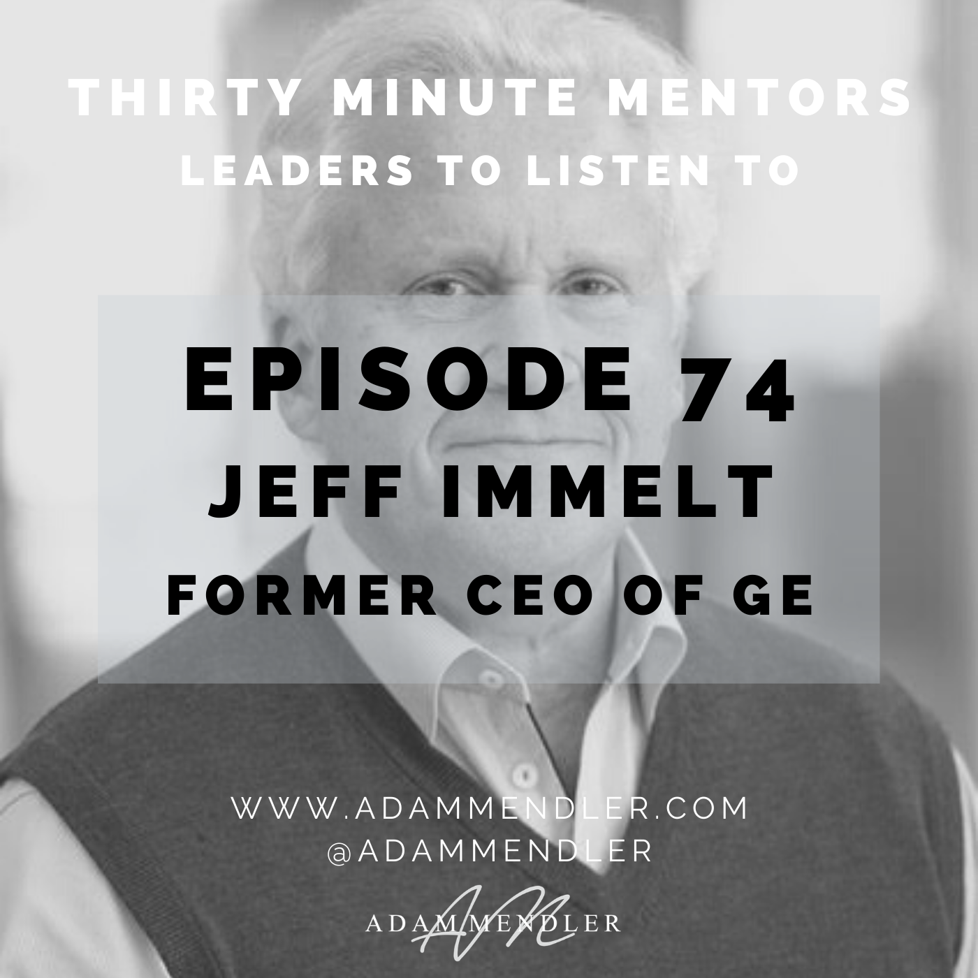 Episode74JeffImmelt