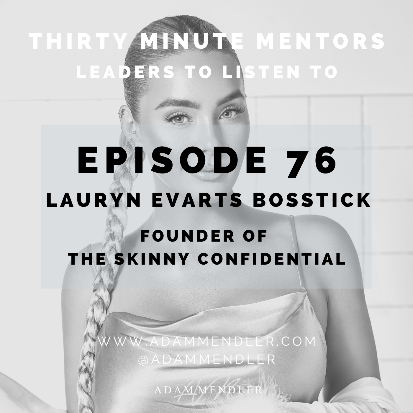 Episode76LaurynEvartsBosstick