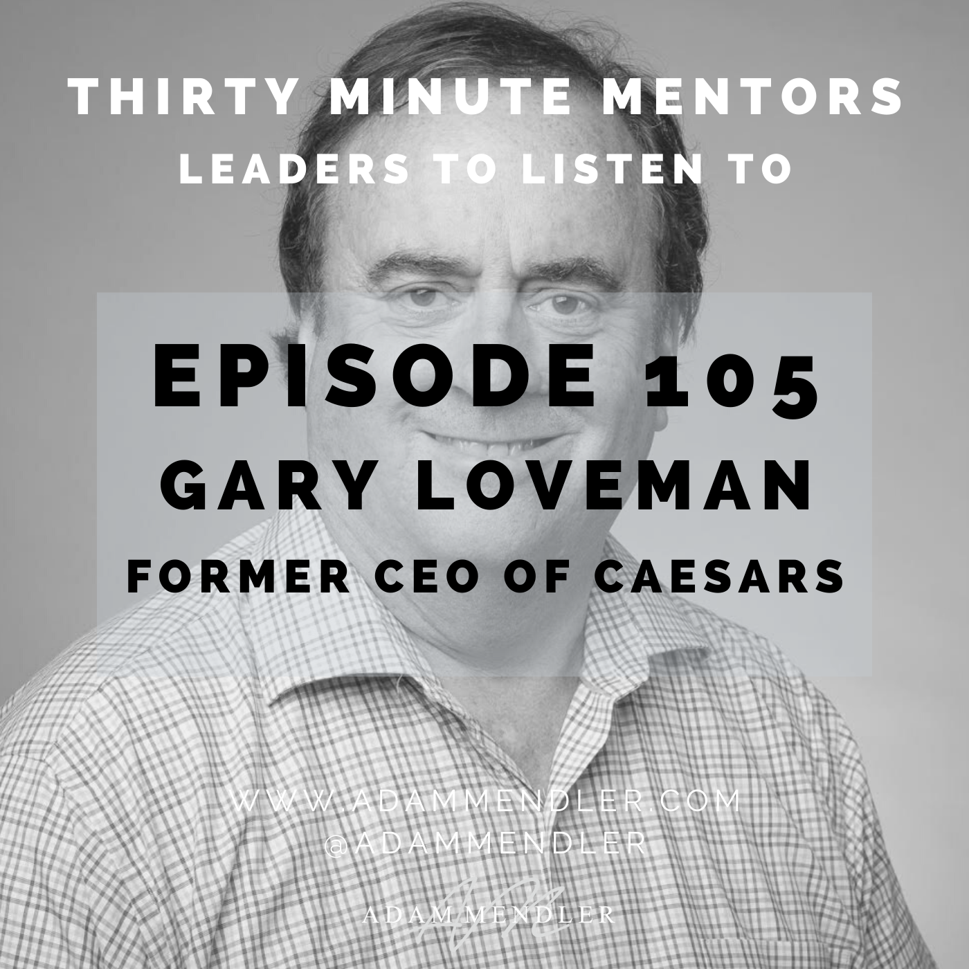 Episode105GaryLoveman