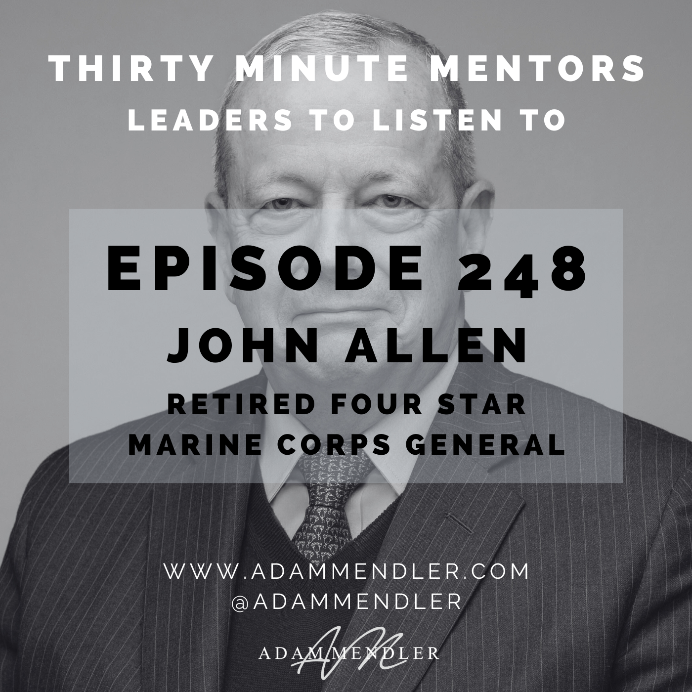 Episode248GeneralJohnAllen