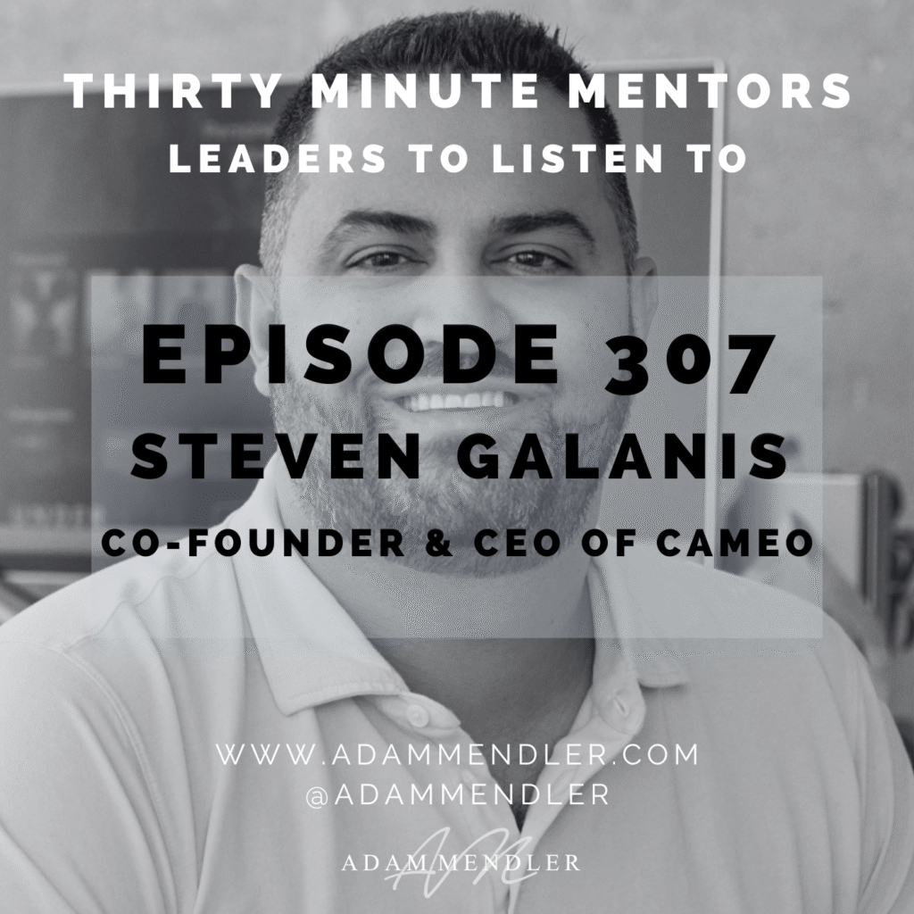 Episode 307 Steven Galanis