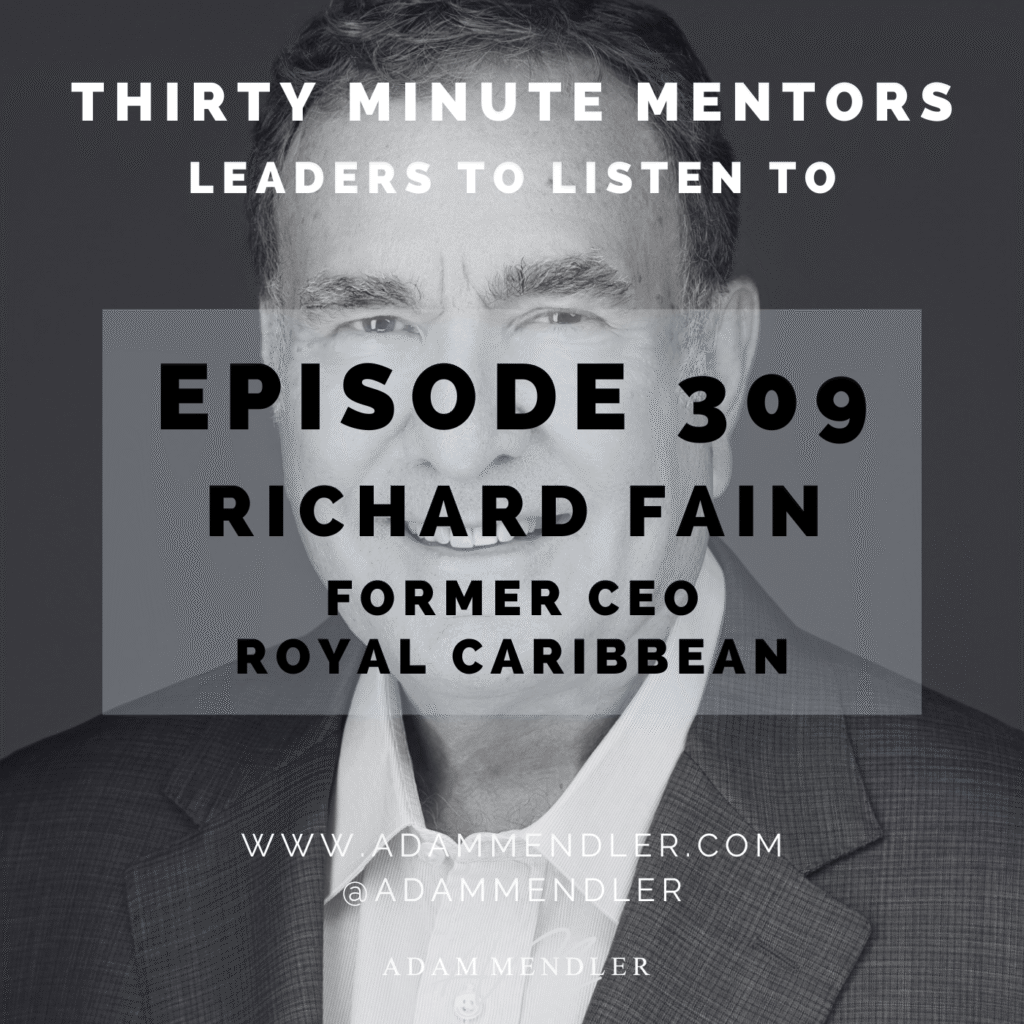 Episode 309 Richard Fain