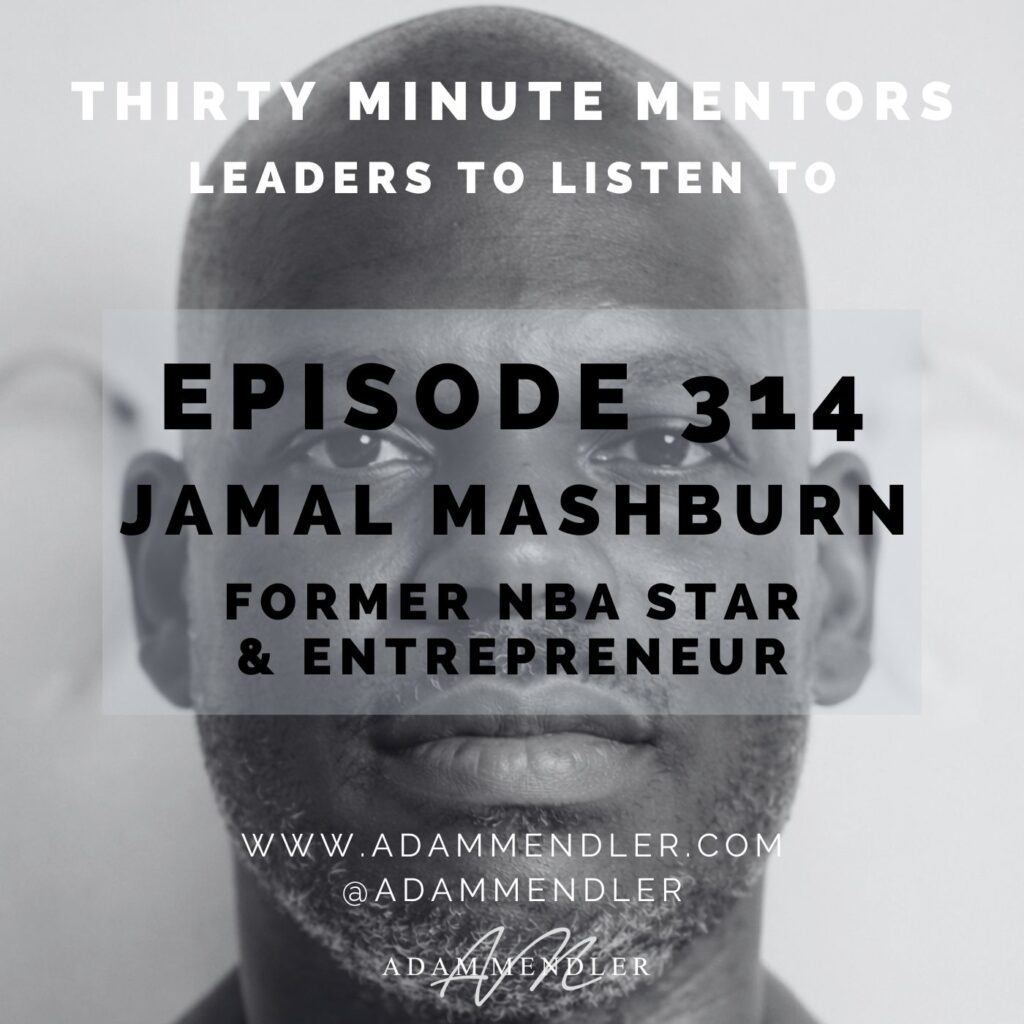 Episode 314 Jamal Mashburn