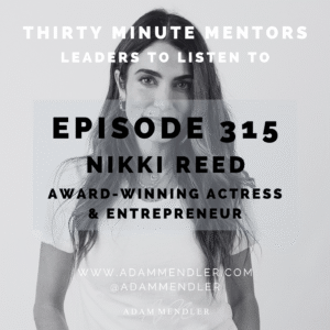 Episode 315 Nikki Reed
