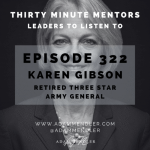 Episode 322 Lieutenant General Karen Gibson