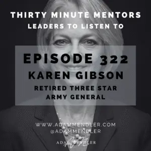 Episode 322 Lieutenant General Karen Gibson
