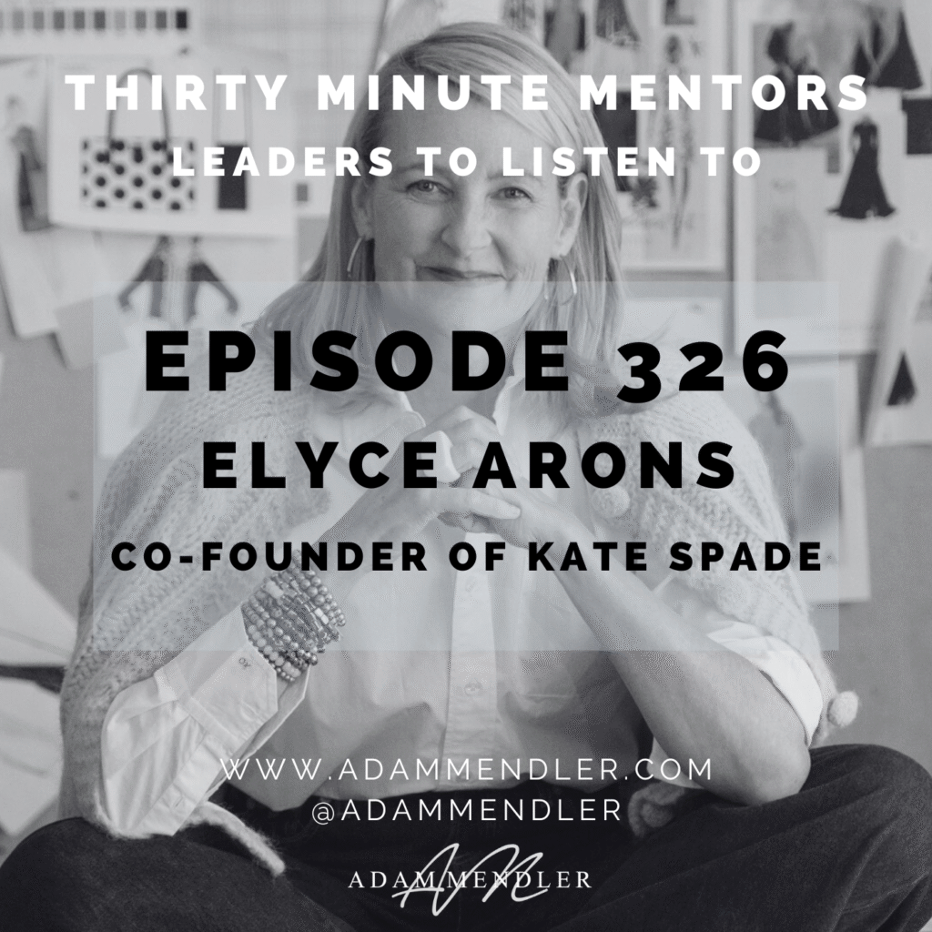 Episode 326 Elyce Arons