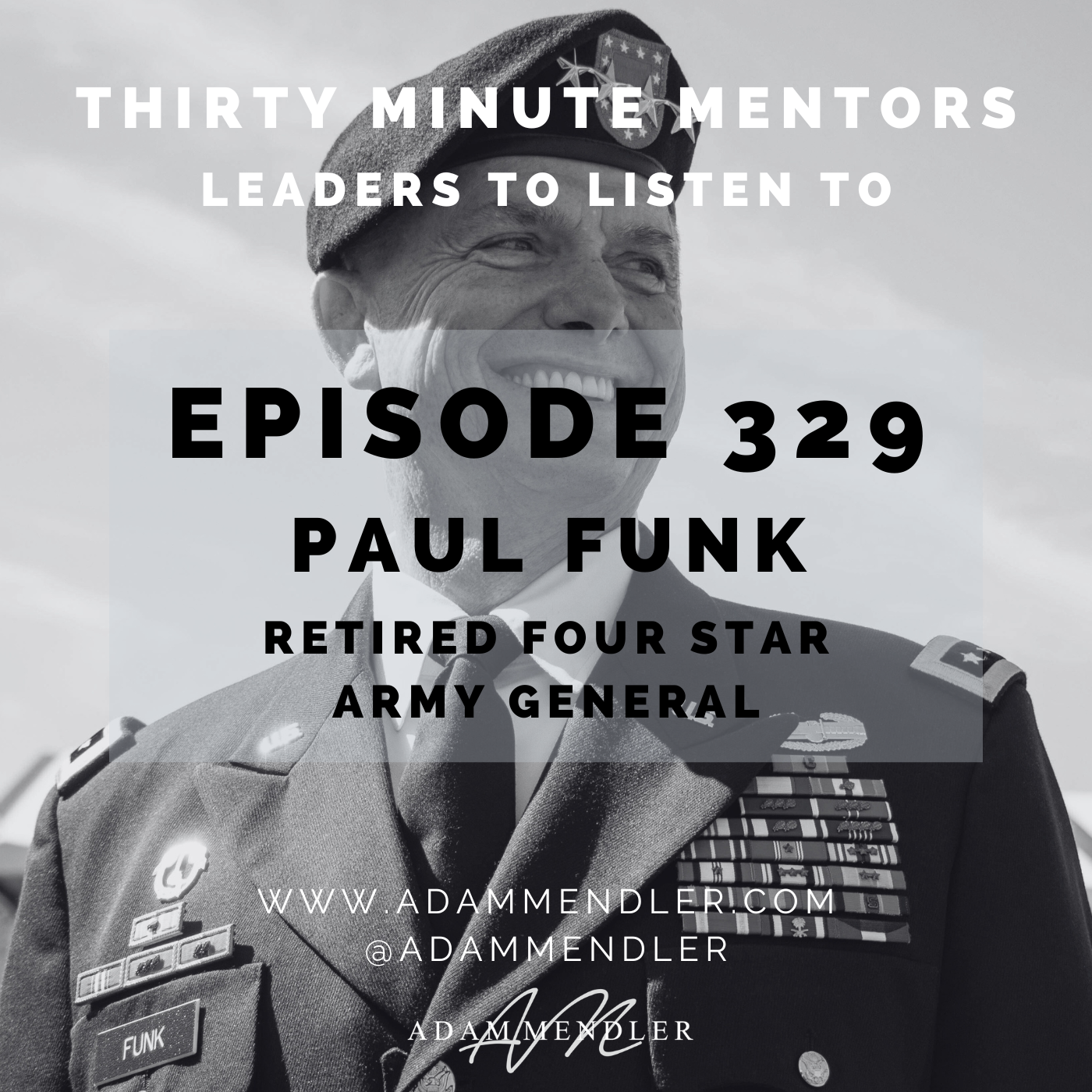 Episode 329 General Paul Funk