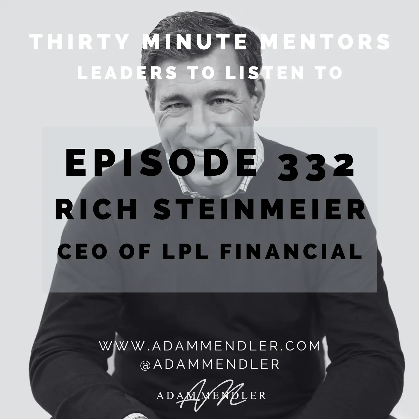 Episode 332 Rich Steinmeier