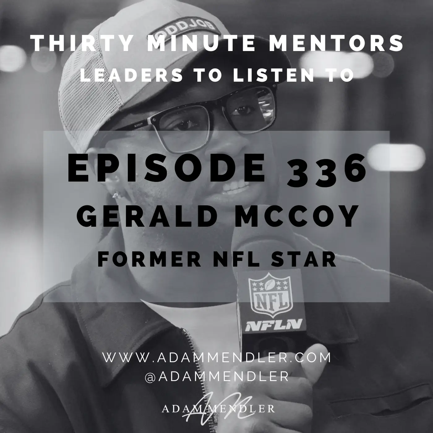 Episode 336 Gerald McCoy