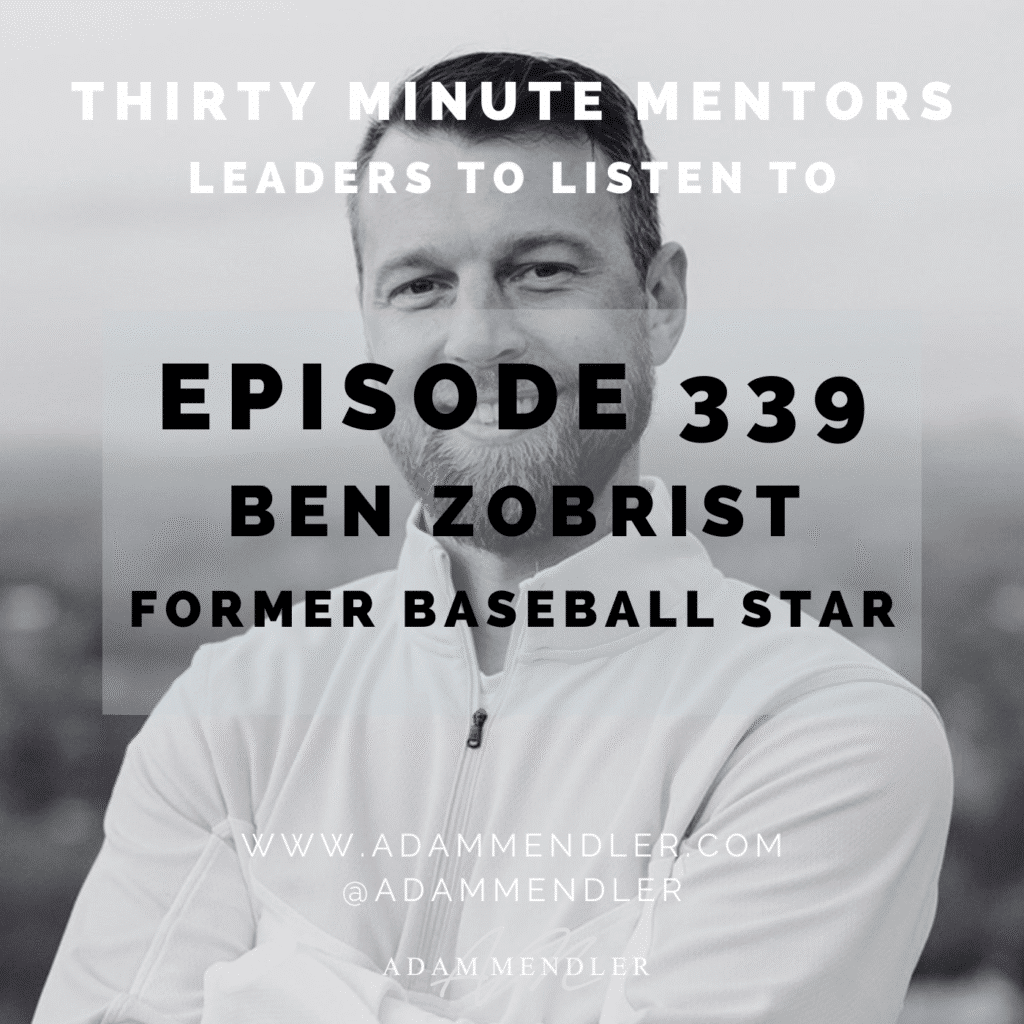 Episode 339 Ben Zobrist