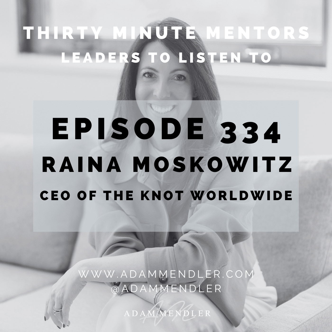 Episode 342 Raina Moskowitz